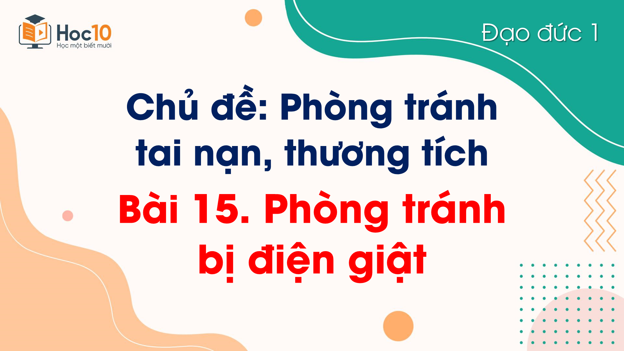 Bài 15 Phòng tránh bị điện giật